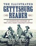 E-Book (epub) The Illustrated Gettysburg Reader von Rod Gragg