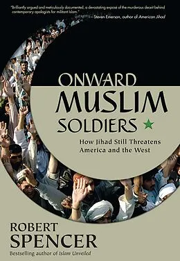 E-Book (epub) Onward Muslim Soldiers von Robert Spencer
