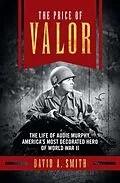 E-Book (epub) The Price of Valor von David A. Smith