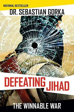 E-Book (epub) Defeating Jihad von Sebastian Gorka