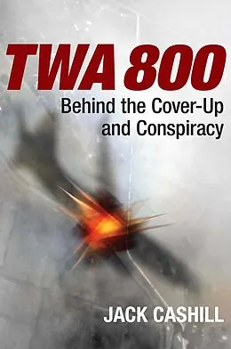 E-Book (epub) TWA 800 von Jack Cashill
