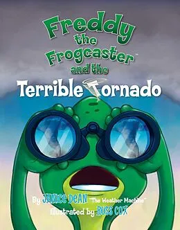 E-Book (epub) Freddy the Frogcaster and the Terrible Tornado von Janice Dean