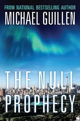 E-Book (epub) The Null Prophecy von Michael Guillen