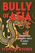 E-Book (epub) Bully of Asia von Steven W. Mosher