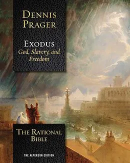 E-Book (epub) The Rational Bible: Exodus von Dennis Prager