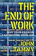 E-Book (epub) The End of Work von John Tamny