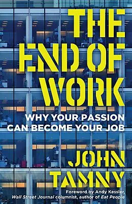 E-Book (epub) The End of Work von John Tamny