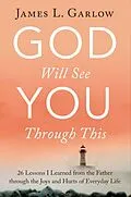 E-Book (epub) God Will See You Through This von James L. Garlow