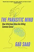 E-Book (epub) Parasitic Mind von Gad Saad