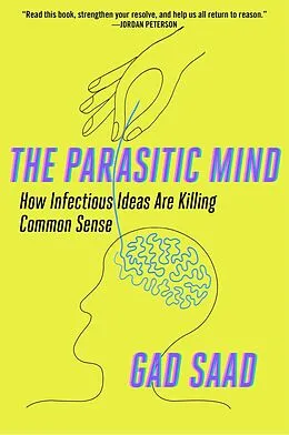 E-Book (epub) Parasitic Mind von Gad Saad