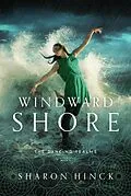 E-Book (epub) Windward Shore (The Dancing Realms, #3) von Sharon Hinck