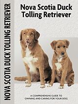 eBook (epub) Nova Scotia Duck Tolling Retriever(Comprehensive Owner's Guide) de Nona Kilgore Bauer