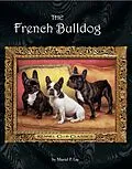 E-Book (epub) The French Bulldog von Muriel P. Lee