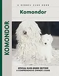 E-Book (epub) Komondor von Joy C. Levy, Carol Ann Johnson