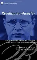 E-Book (epub) Reading Bonhoeffer von Geffrey B. Kelly