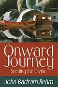 E-Book (epub) Onward Journey von John Bartram Rehm