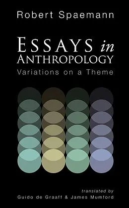 E-Book (epub) Essays in Anthropology von Robert Spaemann