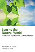 E-Book (epub) Lens to the Natural World von Kenneth H. Olson