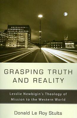 E-Book (epub) Grasping Truth and Reality von Donald Le Roy Stults