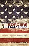 E-Book (epub) The Borders of Baptism von Michael L. Budde