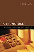 E-Book (epub) Faithonomics von K. Brad Stamm