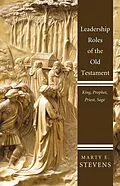 E-Book (epub) Leadership Roles of the Old Testament von Marty E. Stevens
