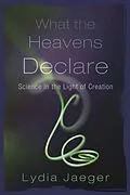 E-Book (epub) What the Heavens Declare von Lydia Jaeger