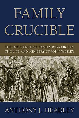 E-Book (epub) Family Crucible von Anthony J. Headley
