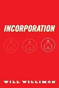 E-Book (epub) Incorporation von Will Willimon