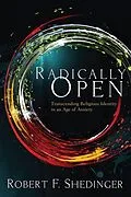 E-Book (epub) Radically Open von Robert F. Shedinger