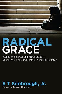 E-Book (epub) Radical Grace von S T Jr. Kimbrough