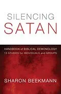 E-Book (epub) Silencing Satan: 13 Studies for Individuals and Groups von Sharon Beekmann