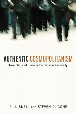 E-Book (epub) Authentic Cosmopolitanism von Russell J. Snell, Steven D. Cone