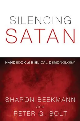 E-Book (epub) Silencing Satan von Sharon Beekmann, Peter G. Bolt