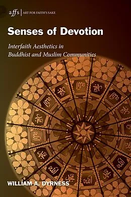 E-Book (epub) Senses of Devotion von William Dyrness