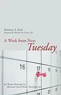 E-Book (epub) A Week from Next Tuesday von Matthew Rich