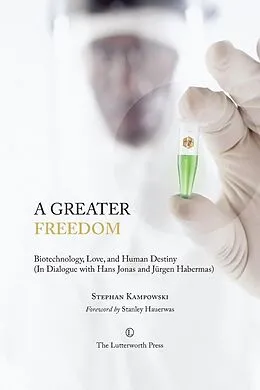 E-Book (epub) A Greater Freedom von Stephan Kampowski