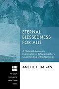 E-Book (epub) Eternal Blessedness for All? von Anette I. Hagan
