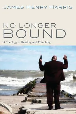 E-Book (epub) No Longer Bound von James Henry Harris