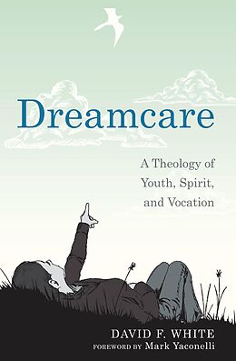 E-Book (epub) Dreamcare von David F. White