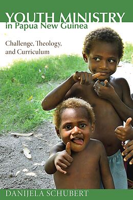 E-Book (epub) Youth Ministry in Papua New Guinea von Danijela Schubert