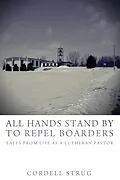 E-Book (epub) All Hands Stand By to Repel Boarders von Cordell Strug