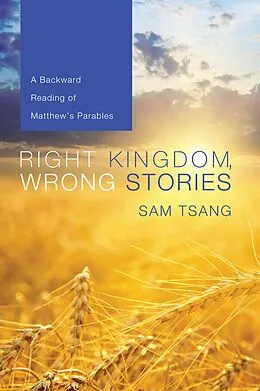 E-Book (epub) Right Kingdom, Wrong Stories von Sam Tsang