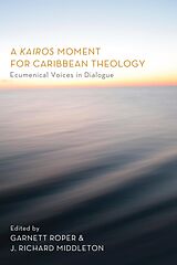 E-Book (epub) A Kairos Moment for Caribbean Theology von 