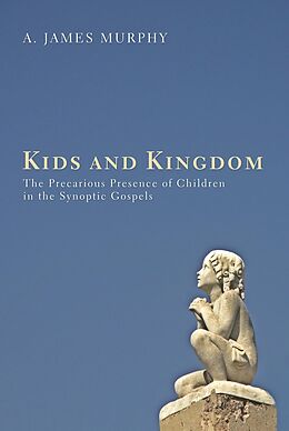 E-Book (epub) Kids and Kingdom von James Murphy