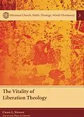 E-Book (epub) The Vitality of Liberation Theology von Craig L. Nessan