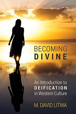 E-Book (epub) Becoming Divine von M. David Litwa