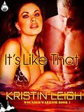E-Book (epub) It's Like That von Kristin Leigh