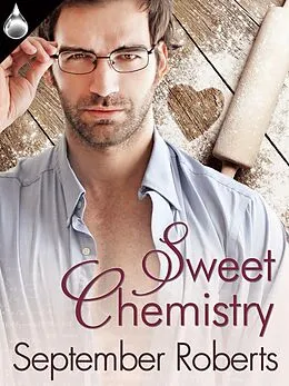E-Book (epub) Sweet Chemistry von September Roberts