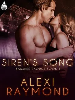 E-Book (epub) Siren's Song von Alexi Raymond